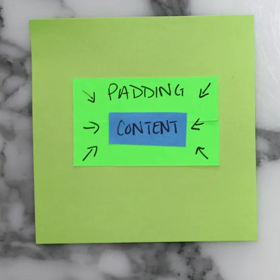 Post-it note labeled PADDING with arrows pointing inward toward a CONTENT block, showing how padding pushes inward on content